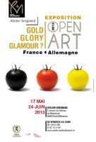 affiche open art 2013 gold, glory glamour